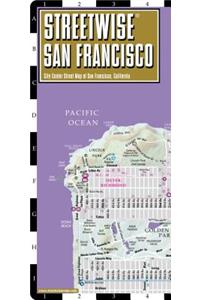 Streetwise San Francisco Map - Laminated City Center Street Map of San Francisco, California