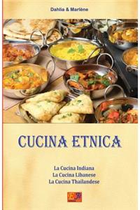 Cucina Etnica - La Trilogia