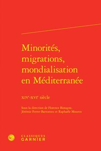 Minorites, Migrations, Mondialisation En Mediterranee