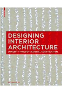 Designing Interior Architecture