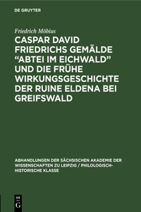 Caspar David Friedrichs Gemälde 