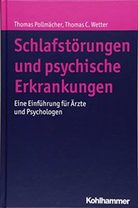 Schlafstorungen Und Psychische Erkrankungen