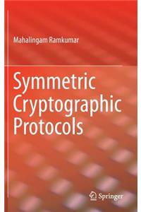 Symmetric Cryptographic Protocols