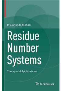 Residue Number Systems