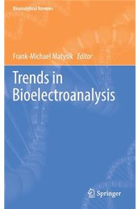 Trends in Bioelectroanalysis