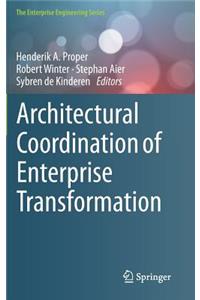 Architectural Coordination of Enterprise Transformation