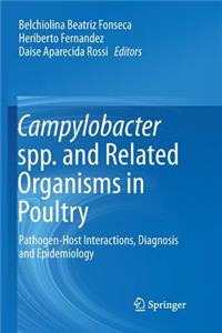 Campylobacter Spp. and Related Organisms in Poultry