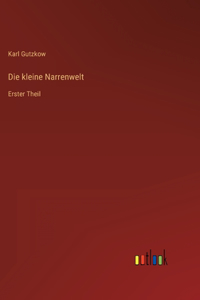 kleine Narrenwelt