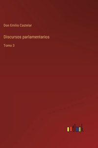 Discursos parlamentarios