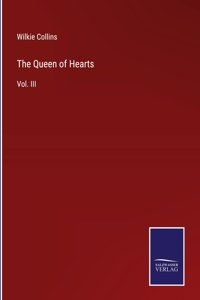 Queen of Hearts: Vol. III