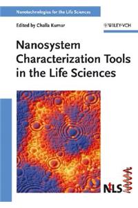 Nanosystem Characterization Tools in the Life Sciences