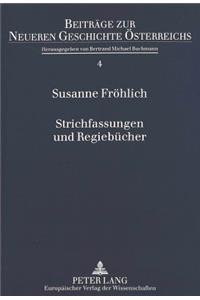 Strichfassungen Und Regiebuecher