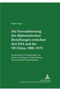 Die Normalisierung Der Diplomatischen Beziehungen Zwischen Den USA Und Der VR China, 1969-1979