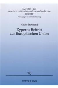 Zyperns Beitritt Zur Europaeischen Union