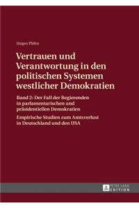Vertrauen und Verantwortung in den politischen Systemen westlicher Demokratien