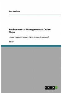 Environmental Management & Cruise Ships