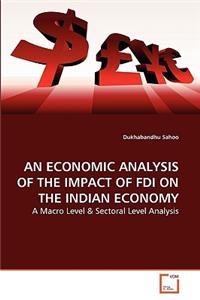 Economic Analysis of the Impact of FDI on the Indian Economy