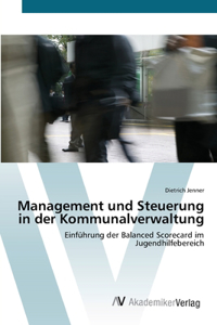 Management und Steuerung in der Kommunalverwaltung