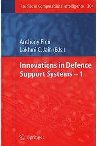 Innovations in Defence Support Systems – 1