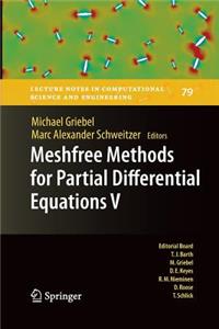 Meshfree Methods for Partial Differential Equations V