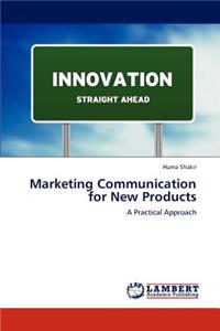 Marketing Communication for New Products