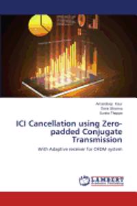 ICI Cancellation using Zero-padded Conjugate Transmission