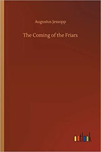 The Coming of the Friars