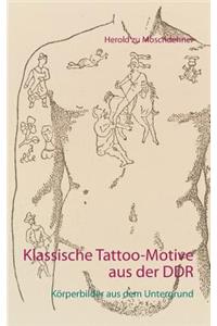 Klassische Tattoo-Motive aus der DDR