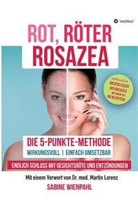 Rot Röter Rosazea