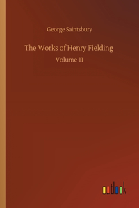 The Works of Henry Fielding