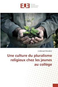 Une Culture Du Pluralisme Religieux Chez Les Jeunes Au Collège