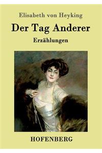 Der Tag Anderer