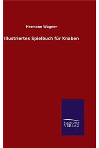 Illustriertes Spielbuch für Knaben