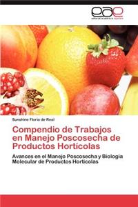 Compendio de Trabajos en Manejo Poscosecha de Productos Hortícolas