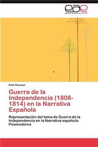 Guerra de la Independencia (1808-1814) en la Narrativa Española