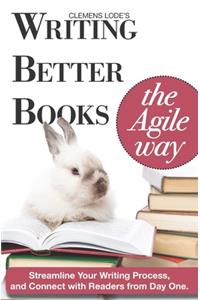 Writing Better Books the Agile Way