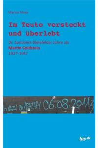 Im Teuto versteckt und überlebt