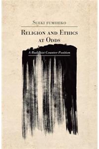 Religion and Ethics at Odds