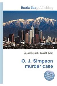 O. J. Simpson Murder Case
