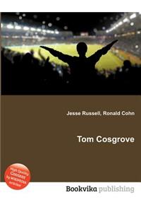 Tom Cosgrove
