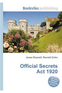 Official Secrets ACT 1920