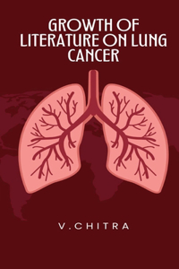 Growth of Literature on Lung Cancer