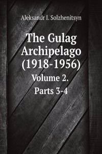 Gulag Archipelago (1918-1956)
