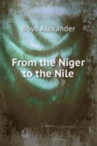 From the Niger to the Nile