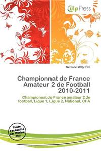 Championnat de France Amateur 2 de Football 2010-2011