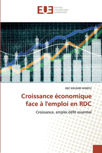 Croissance économique face à l'emploi en RDC