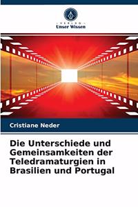 Unterschiede und Gemeinsamkeiten der Teledramaturgien in Brasilien und Portugal