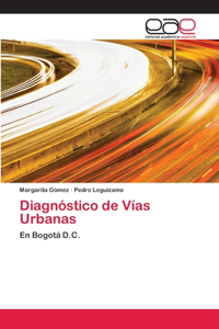 Diagnóstico de Vías Urbanas