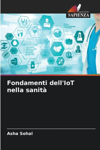 Fondamenti dell'IoT nella sanità