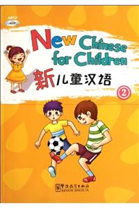 New Chinese for Children 2